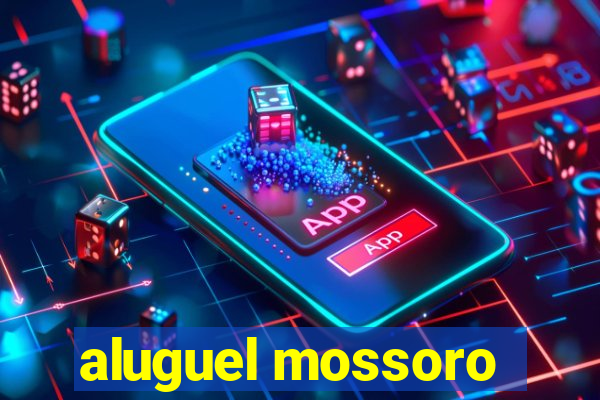 aluguel mossoro